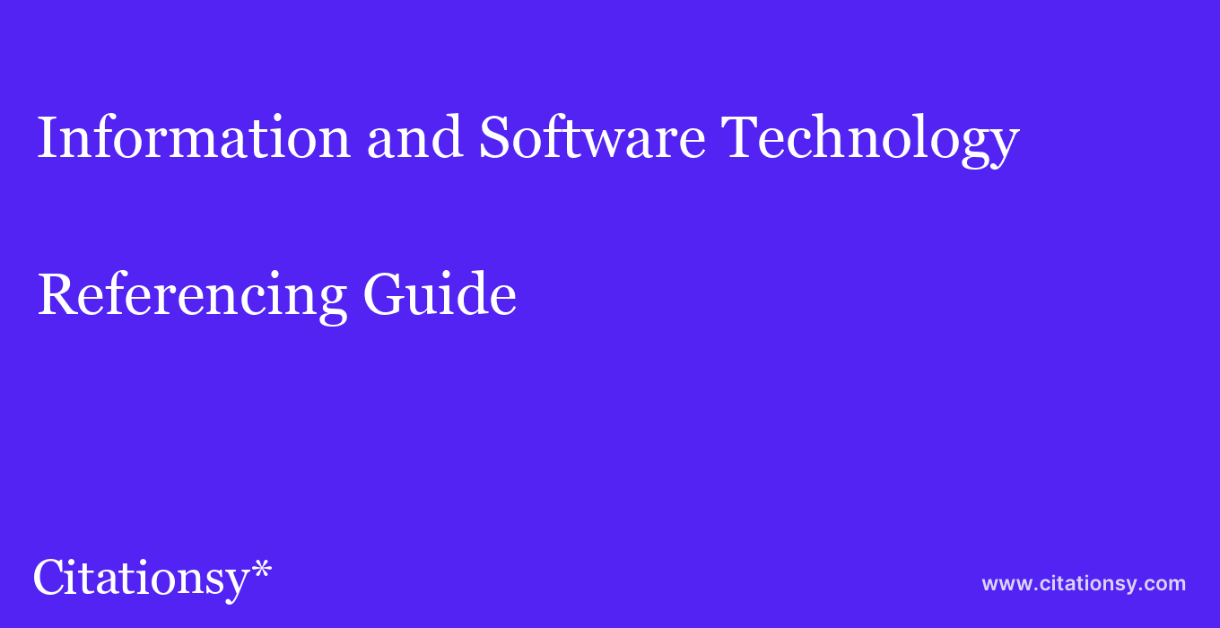cite Information and Software Technology  — Referencing Guide